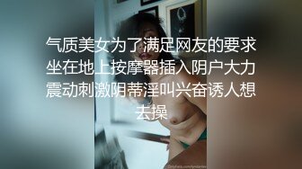 91屄神路边按摩房嫖C体贴的风骚美少妇,叫的太骚了有撸点