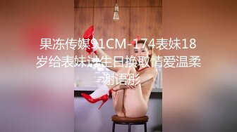 【新片速遞】  纯欲系天花板！甜美极品少女！无毛小骚逼，手指扣弄小穴，用屌洞口磨蹭，用力抽插一脸享受