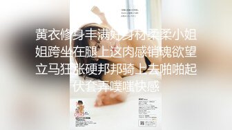 ✿尤物榨汁姬✿哥哥你的女友会像我这样嘛撅着屁股让哥哥无套插入骚穴，呻吟勾魂，阴道裹着鸡巴让小哥快速抽插浪叫不止