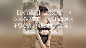 异形怪医生诊室强操看牙医的漂亮美女 操完美女接着干爆乳骚护士