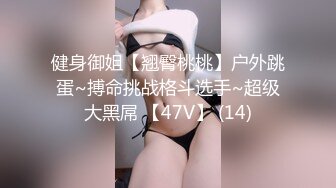 泰国极品豪乳美臀「Namigonewild」OF私拍 一线天嫩自慰和大屌男友激情做爱【第二弹】