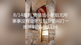 7/16最新 冒充舞蹈老师眼镜学妹拨开肤白里透红鲍鱼看看是否处女VIP1196