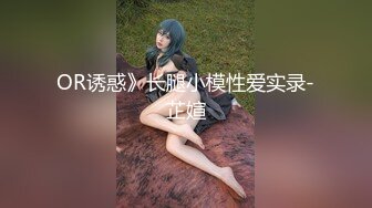 新作品清纯可爱女生微露脸口交