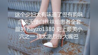 某收费论坛流出小哥潜入工厂宿舍女厕手持俯视偷拍女同事尿尿