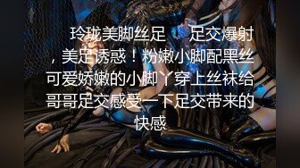 女神被狂操！口交服务【我是乖乖吖】眼神中已经没有一点羞涩 女上位啪啪 胸推服务【67v】 (22)