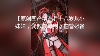 -河南某实验中学校服眼镜妹加长版6合一视频最新流出