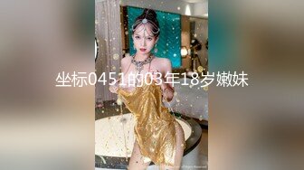 泡个大二美女长的漂亮又会玩床上很风骚国语对白