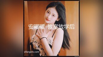 巨乳御姐~!【超美童颜巨乳 极品骚骚】超骚诱惑~道具抽插~出水流浆【48v】 (17)